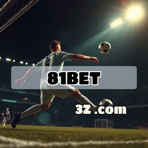 81bet.com: Descubra Apostas Imperdíveis em Esportes do Brasil